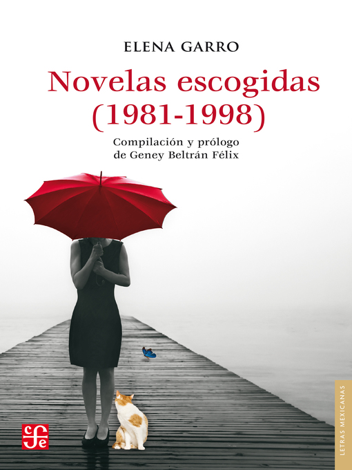 Title details for Novelas escogidas (1982-1998) by Elena Garro - Available